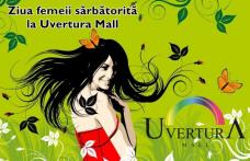 Ziua femeii sărbătorită la Uvertura Mall