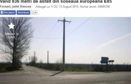 Un român a scos la vânzare un kilometru dintr-un drum european. Anunţul merită citit