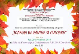 „Toamna în cântec și culoare” - Festival Concurs Interjudetean şi simpozion la Grădinița cu P.P. nr.8, structură a Şcolii Gimnaziale nr.1 Dorohoi