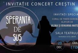 Concert creștin „Speranță de sus” la Sala Teatrului din Dorohoi