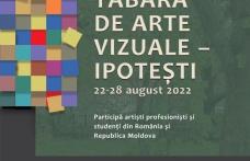 Tabăra de artă vizuală (pictură) – 22-28 august, la Memorialul Ipotești