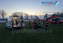Bărbat aflat în stare gravă preluat de urgență de elicopterul SMURD de la Dorohoi - FOTO