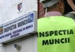 Atenție patroni! Inspectorii de muncă de la ITM Botoșani fac verificări