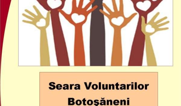 seara voluntarilor botosaneni
