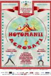Teatrul pentru Copii și Tineret „Vasilache” Botoșani prezintă spectacolul „Hoțomanii acrobați”