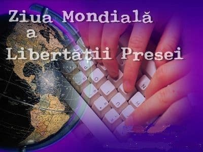 Astăzi sărbătorim Ziua Mondială a Libertății Presei 