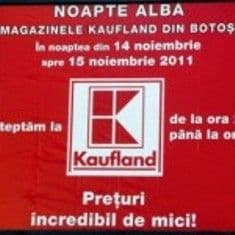 Noapte albă la Kaufland Botoșani, înainte de marea deschidere de la Carrefour!