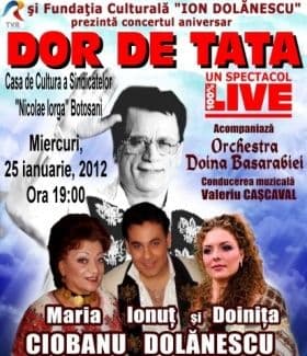 „Dor de tată”- Concert la Casa de Cultura a Sindicatelor pentru iubitorii muzicii populare româneşti