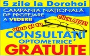 5 zile de consultaţii optometrice gratuite pentru dorohoieni