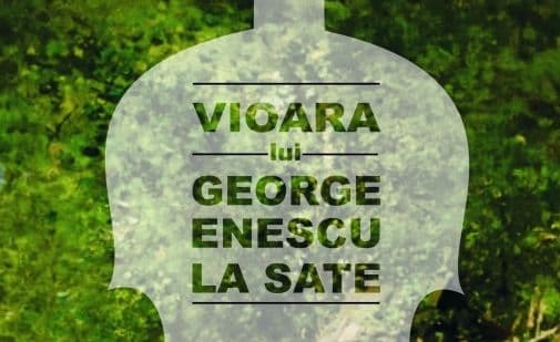 Cu vioara lui George Enescu la sate (Completări şi adnotări) de Iosef- Ioju Haimovici