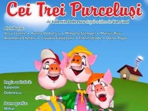 „Cei trei purceluşi” duminică pe scena Teatrului pentru Copii şi Tineret „Vasilache” 