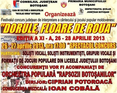 Casa de Cultura a Sindicatelor din Botosani va găzdui luna aceasta Festivalul ”DORULE, FLOARE DE ROUA”