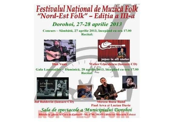 Festivalul Nord-Est Folk 2013, în acest week-end la Dorohoi