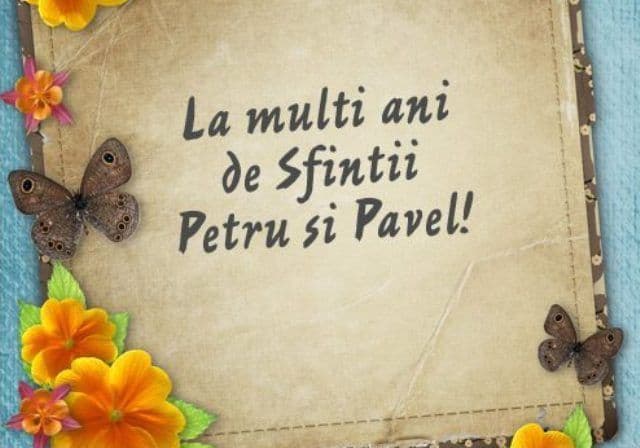 Astăzi de sărbătoarea Sfinţilor Apostol Petru şi Pavel transmite o urare prin intermediul Dorohoi News