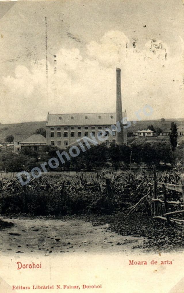 „Dorohoiul de altădată” - Fabrica de Morărit şi Panificaţie