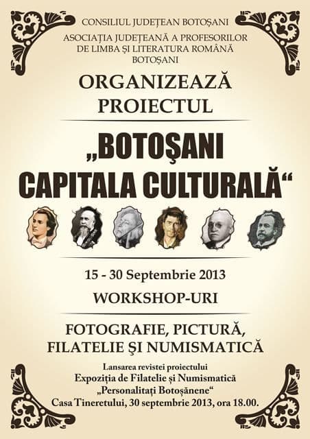 Botoșani Capitală Culturală, un proiect de cultură şi identitate națională