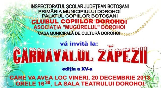 Clubul Copiilor Dorohoi vă așteaptă astăzi la concertul tradiţional de sărbători „Carnavalul Zăpezii”