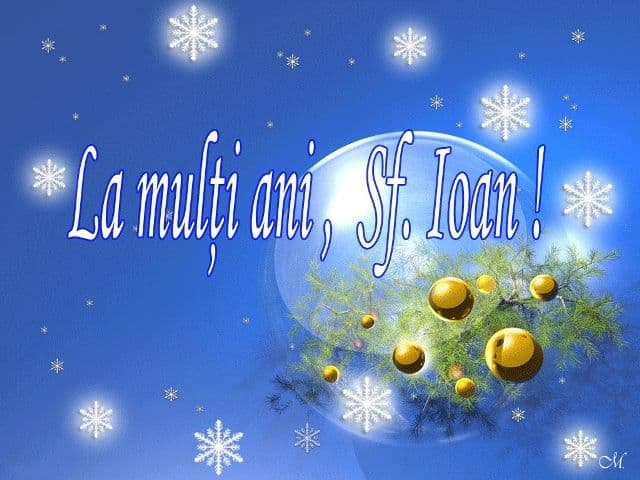 La Mulți Ani, Ion, Ioan, Ioana, Ionuț, Ionel, Ionică!