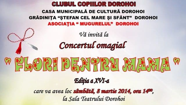Clubul Copiilor Dorohoi: Concert omagial „Flori pentru mama”, ediția a XVI-a