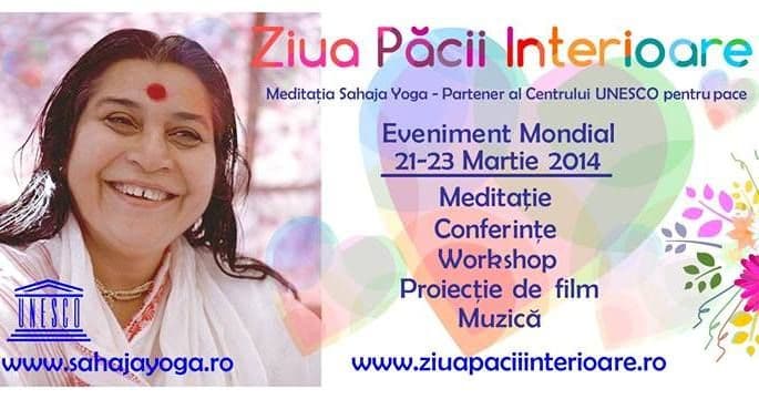 Meditația Sahaja Yoga, acum și în Dorohoi, la Casa de Cultură. 21–23 martie, Ziua păcii interioare