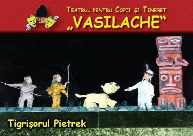 Comunicat Teatrul „Vasilache”: Spectacolul „Tigrişorul Pietrek”, programat sâmbătă la Dorohoi, s-a anulat!