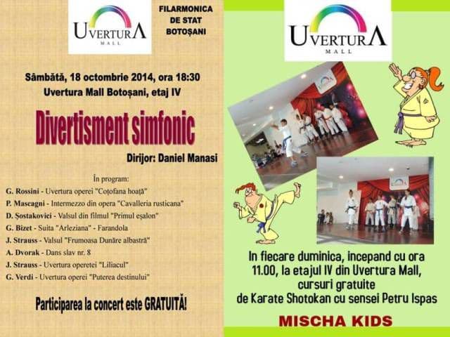 În acest week-end la Uvertura Mall trei evenimente - Rețeta Dragostei - Divertisment simfonic - Cursuri gratuite de karate pentru copii