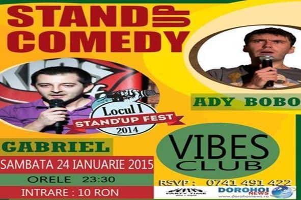 Spectacol Stand UP Comedy: Vibes Club Dorohoi vă invită astăzi la cea mai tare porție de râs! Vezi detalii!