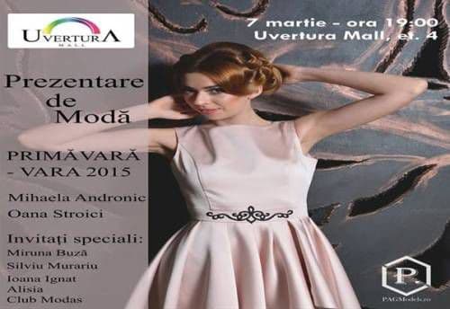 Prezentarea de Modă a Primăverii astăzi la Uvertura Mall