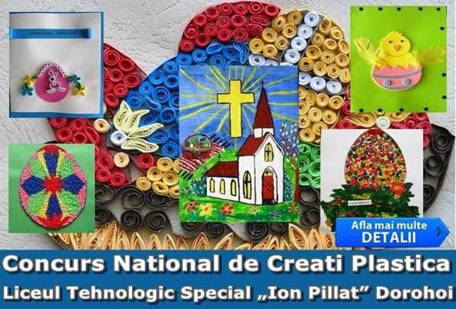  Concurs Naţional de Creaţie Plastică organizat de Liceul „Ion Pillat” Dorohoi. Vezi detalii!