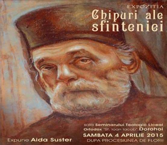 Vernisajul Expoziţiei „Chipuri ale sfinţeniei”, astăzi la Dorohoi