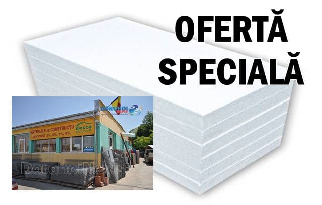Ofertă specială la polistiren săptamâna aceasta la depozitul de materiale de construcții DECCO CONSTRUCT Dorohoi. Vezi detalii!