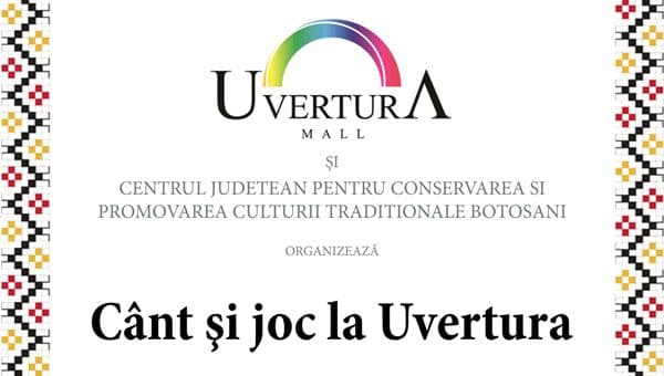 Vezi ce artiști și ansambluri folclorice de renume vor participa la evenimentul „Cânt și joc la Uvertura”!