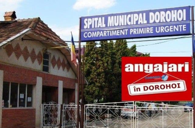 Spitalul Dorohoi face noi angajări! Află ce se caută!