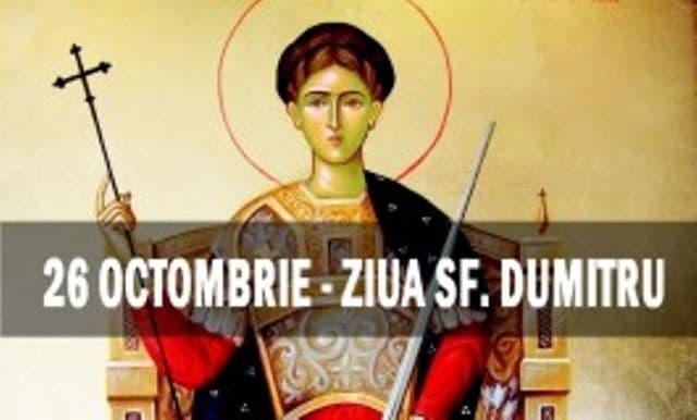 Sfântul Dumitru: Ce nu trebuie să faci pe 26 octombrie ca să nu ai ghinion!
