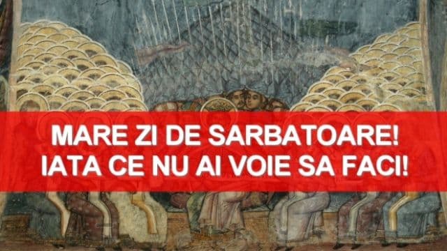 Sărbătoare importantă, miercuri, pentru creștin-ortodocși. Ce nu ai voie să faci în această zi