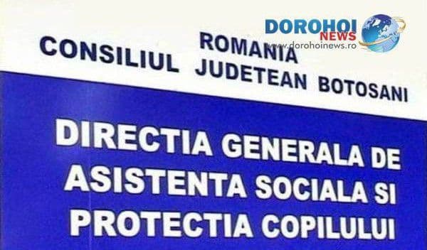 DGASPC Botoșani organizează concurs pentru ocuparea a 13 posturi de şefi de centru. Vezi detalii!