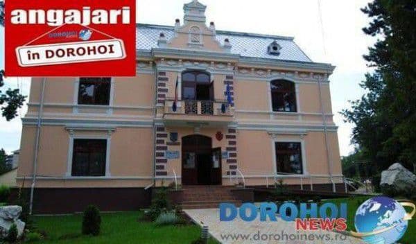 Noi locuri de muncă scoase la concurs de Primăria municipiului Dorohoi. Vezi detalii!