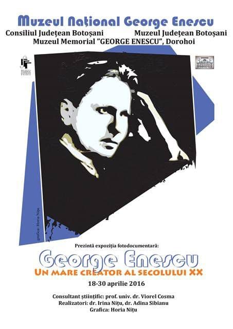 Expoziție fotodocumentară la Muzeul Memorial „George Enescu” Dorohoi. Vezi detalii!