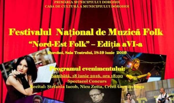 Festivalul național de muzică folk „Nord Est Folk” Dorohoi - ediția a VI-a