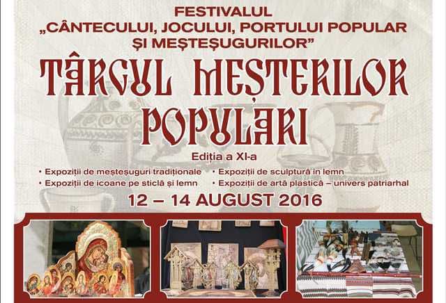 Eveniment cultural în acest weekend: Festivalul cântecului, jocului, portului popular şi meşteşugurilor