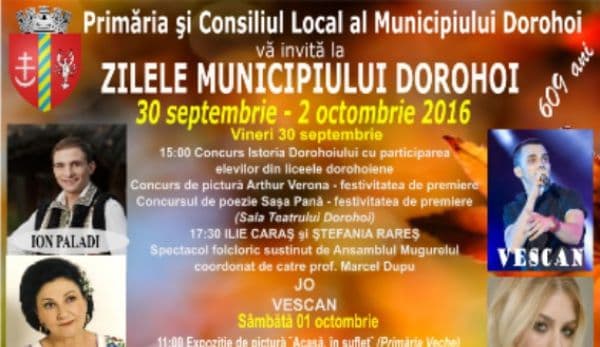 Încep Zilele Dorohoiului: concerte, expoziţii și distracție. Vezi programul complet din fiecare zi!