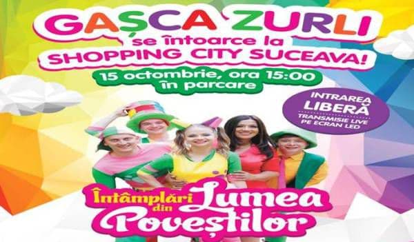 GAȘCA ZURLI va susține spectacolul „Întâmplări din lumea poveştilor” în parcarea Shopping City Suceava