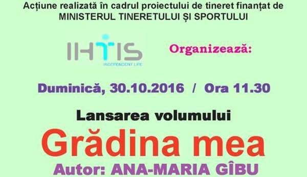 IHTIS: „Grădina mea” - Lansare de carte la Dumeni