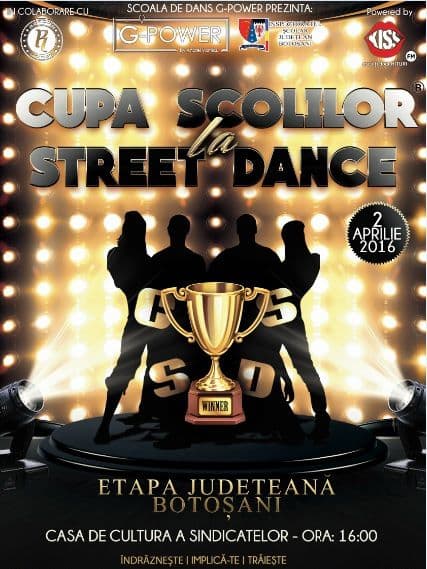 Cupa scolilor street dance etapa judeteana 2 aprilie Botosani
