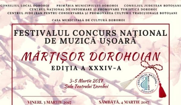 Află programul Festivalului „Mărţişor Dorohoian” ediţia - XXXIV