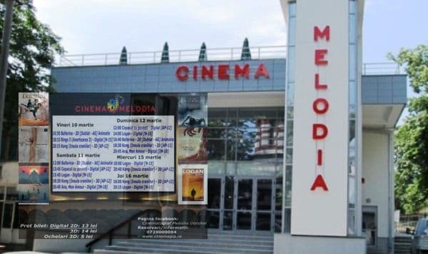 Vezi ce filme vor rula la Cinema „MELODIA” Dorohoi, în săptămâna 10 – 16 martie – FOTO