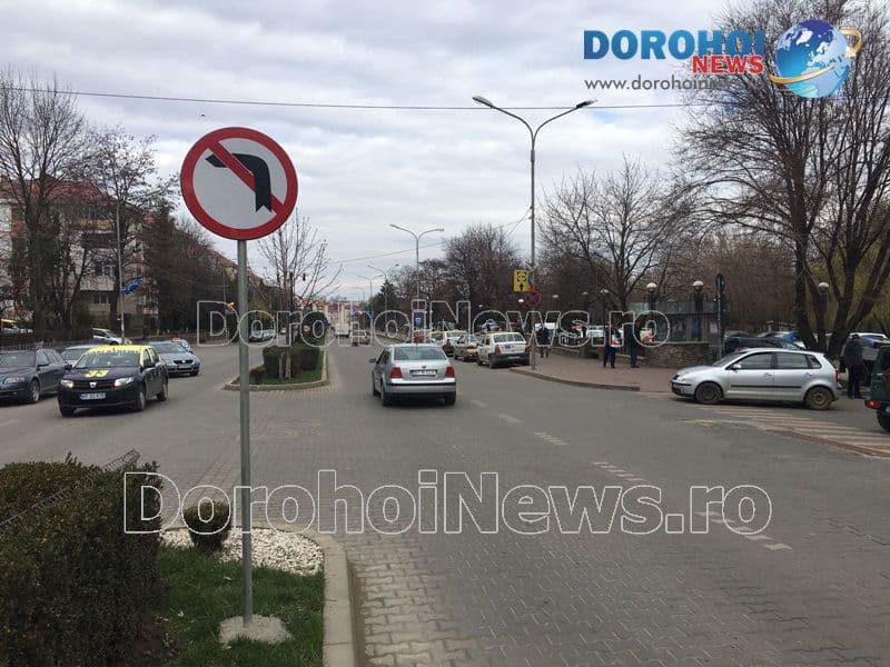 Atenție șoferi, interzis virajul la stânga! Noi semne de circulație în Dorohoi. Vezi unde!