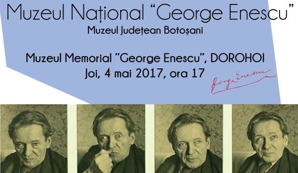 „Oedipe pe înţelesul tuturor” la Muzeul Memorial „George Enescu” Dorohoi