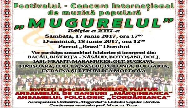 Festivalul Internaţional de muzică populară „Mugurelul” Dorohoi, a ajuns la cea de-a XIII-a ediţie. Vezi detalii!