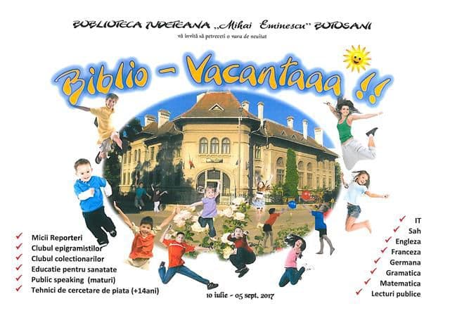 BIBLIO - VACANȚA 7 LA START! Petrece o vară minunată la Biblioteca Județeană Botoșani!